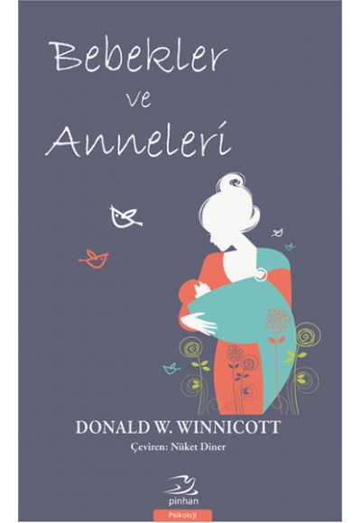 Bebekler ve Anneleri