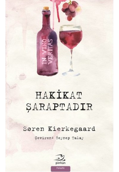 Hakikat Şaraptadır