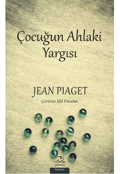 Çocuğun Ahlaki Yargısı