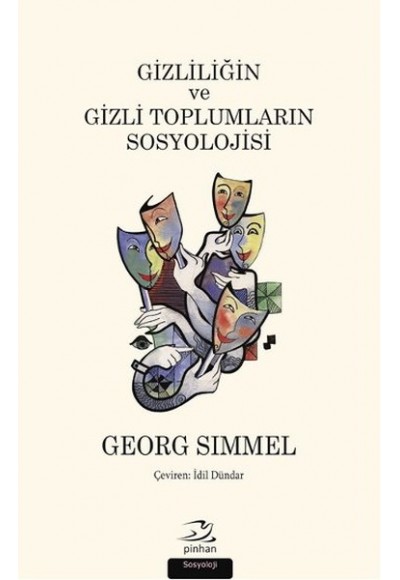 Gizliliğin ve Gizli Toplumların Sosyolojisi