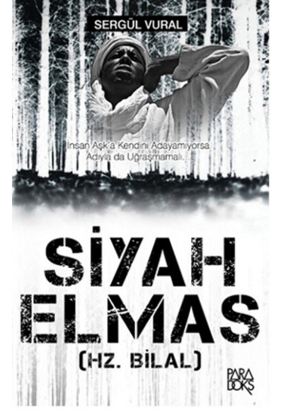 Siyah Elmas (Hz. Bilal)