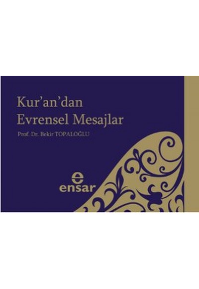 Kur'an'da Evrensel Mesajlar