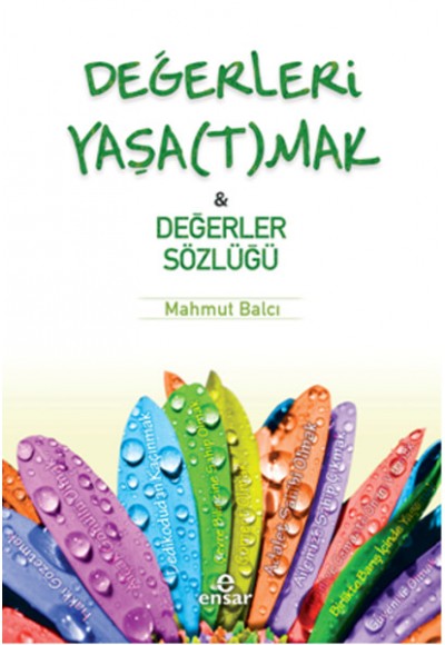 Değerleri Yaşatmak - Değerler Sözlüğü