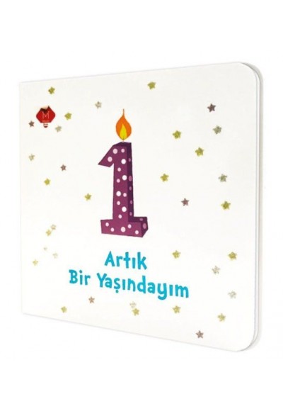 Artık Bir Yaşındayım