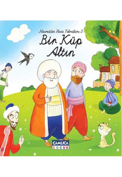 Bir Küp Altın / Nasreddin Hoca Fıkraları-3