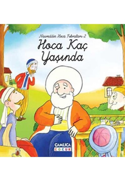 Hoca Kaç Yaşında / Nasreddin Hoca Fıkraları-2 (Ciltli)