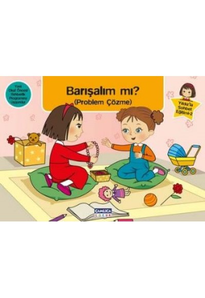 Barışalım mı? (Problem Çözme) / Yıldız'la Sohbet Eğitimi-2