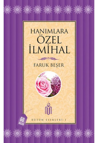 Hanımlara Özel İlmihal (Ciltsiz) / Bütün Eserleri 1