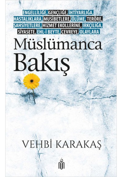 Müslümanca Bakış