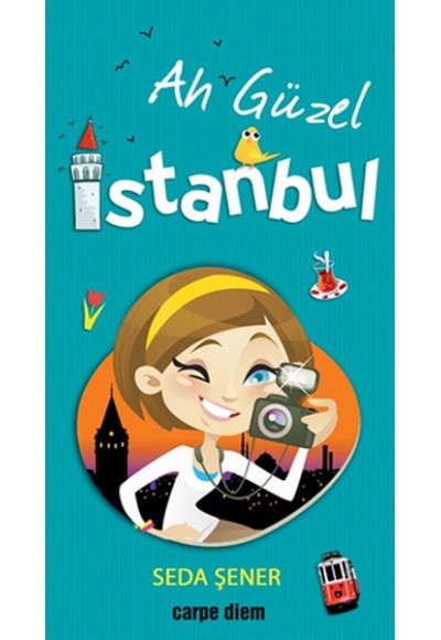 Ah Güzel İstanbul