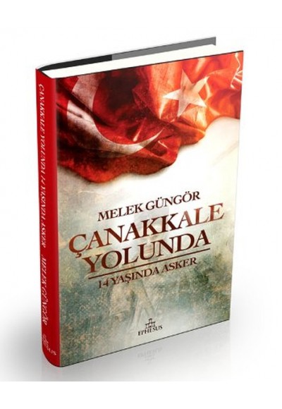Çanakkale Yolunda - 14 Yaşında Asker