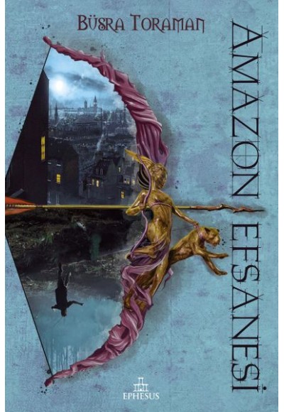 Amazon Efsanesi 1 - Zincirlenmiş Kalpler