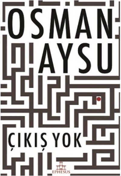 Çıkış Yok (Ciltli)