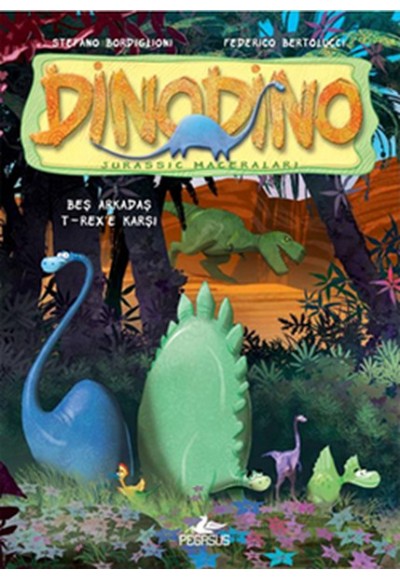 Dinodino -1 / Beş Arkadaş T-Rex'e Karşı