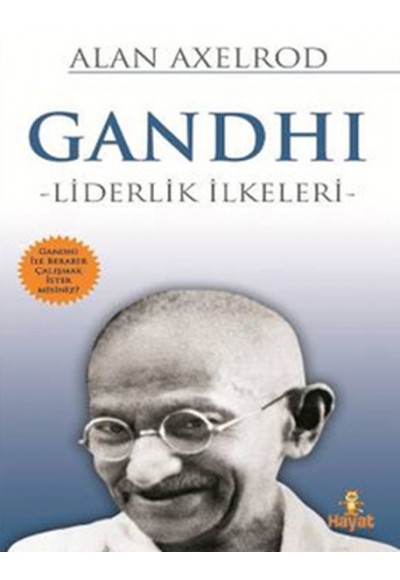 Gandhi - Liderlik İlkeleri