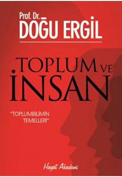 Toplum ve İnsan