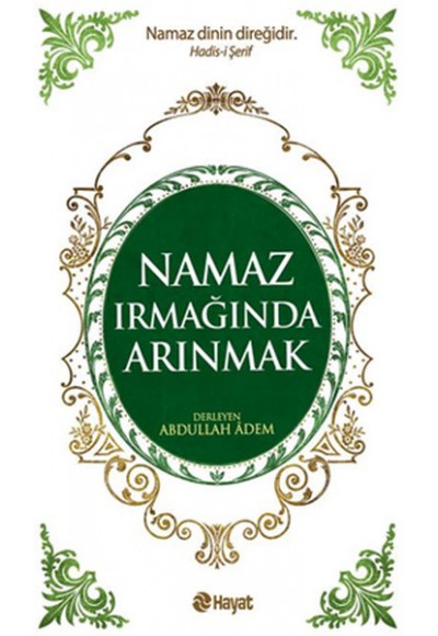 Namaz Irmağında Arınmak