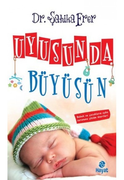 Uyusun da Büyüsün