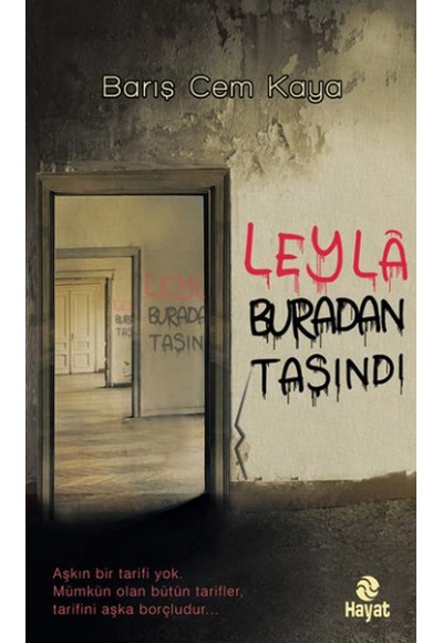 Leyla Buradan Taşındı