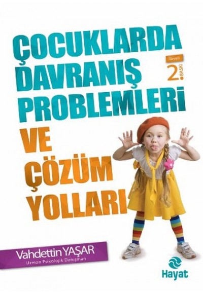 Çocuklarda Davranış Problemleri ve Çözüm Yolları