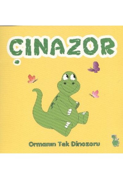 Çınazor - Ormanın Tek Dinozoru