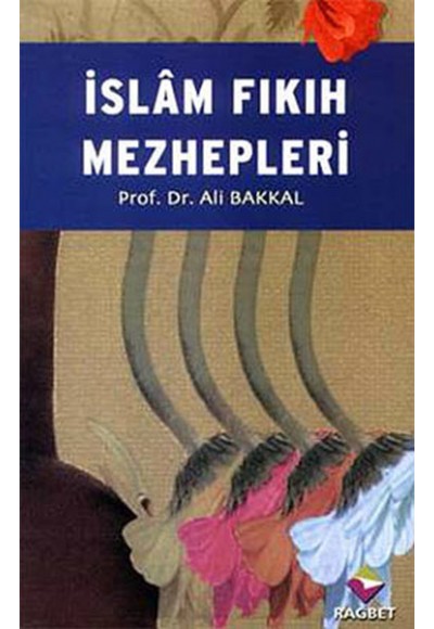 İslam Fıkıh Mezhepleri