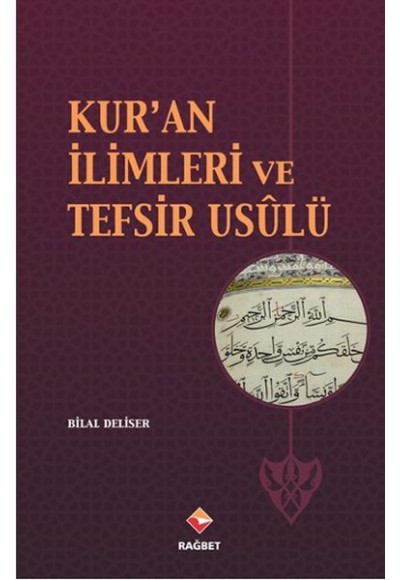 Kur'an İlimleri ve Tefsir Usulü