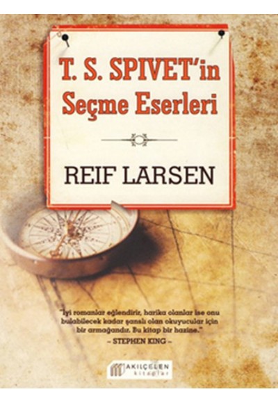 T.S.Spivet’in Seçme Eserleri