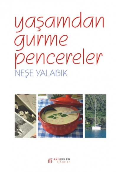 Yaşamdan Gurme Pencereler