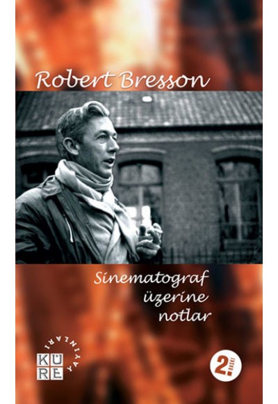 Sinematograf Üzerine Notlar