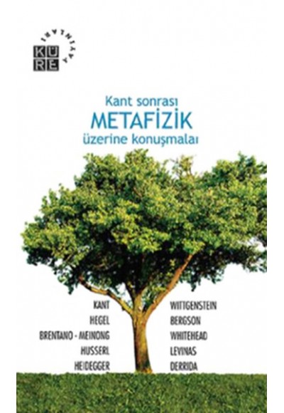 Kant Sonrası Metafizik Üzerine Konuşmalar