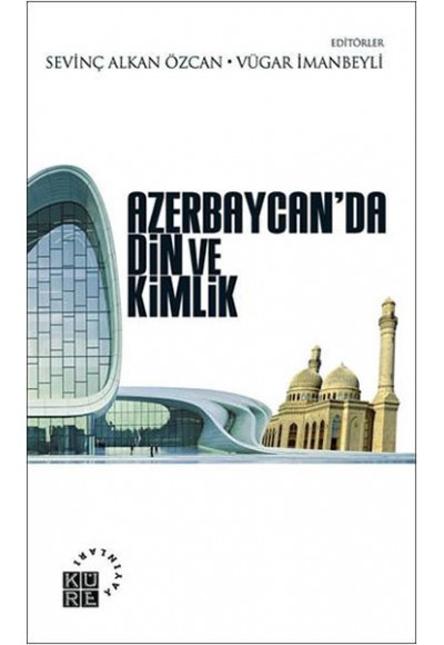 Azerbaycan'da Din ve Kimlik