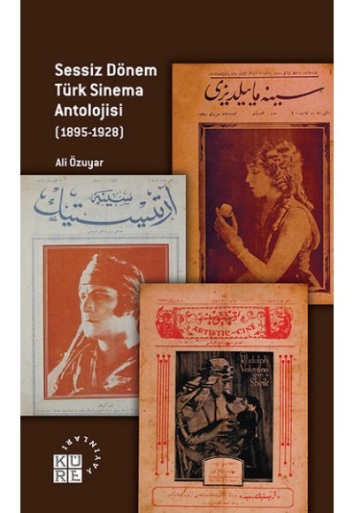 Sessiz Dönem Türk Sinema Antolojisi (1895-1928)