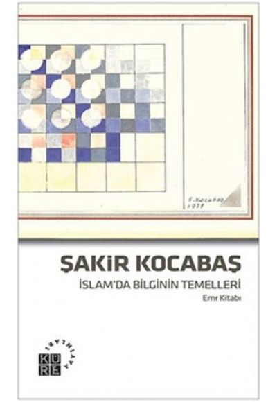 İslam'da Bilginin Temelleri