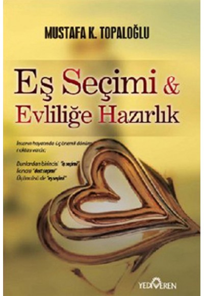 Eş Seçimi & Evliliğe Hazırlık