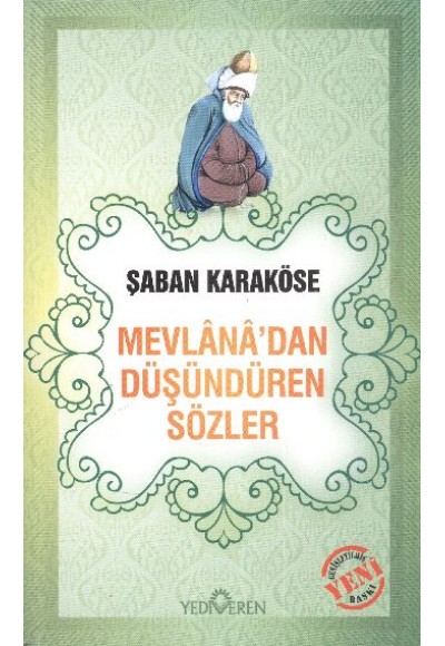 Mevlana'dan Düşündüren Sözler