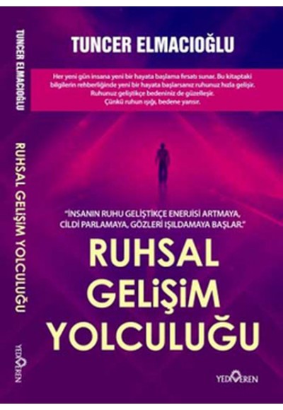 Ruhsal Gelişim Yolculuğu