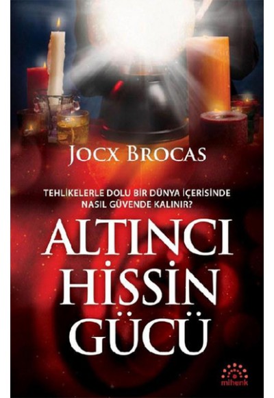 Altıncı Hissin Gücü