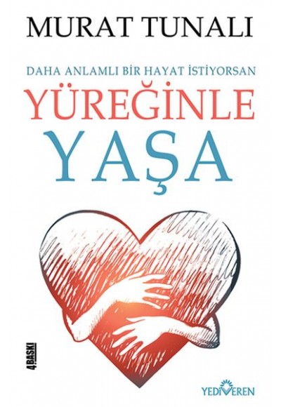 Yüreğinle Yaşa