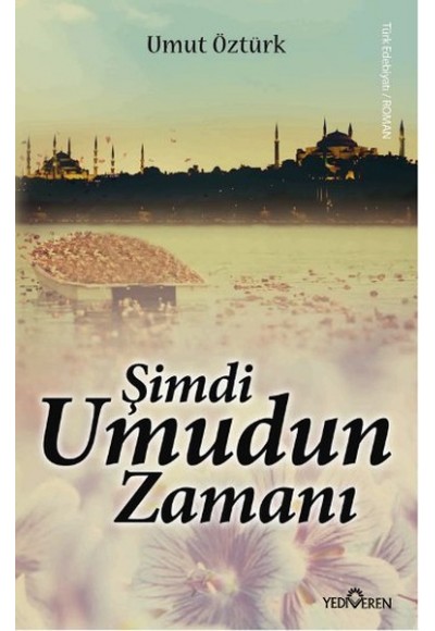 Şimdi Umudun Zamanı