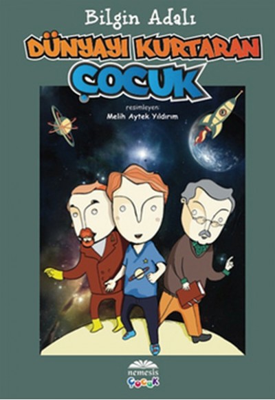 Dünyayı Kurtaran Çocuk