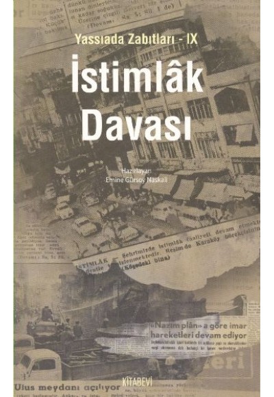 İstimlak Davası / Yassıada Zabıtları -IX