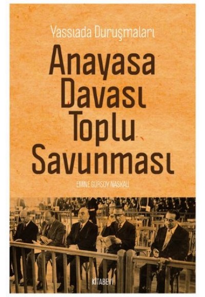 Yassıada Duruşmaları Anayasa Davası Toplu Savunması