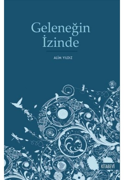 Geleneğin İzinde