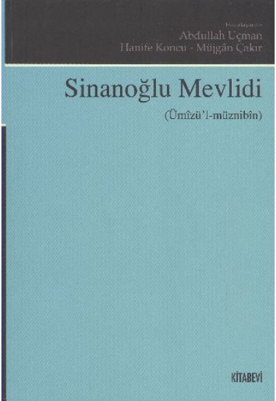 Sinanoğlu Mevlidi (Ümizü'l-Müznibin)