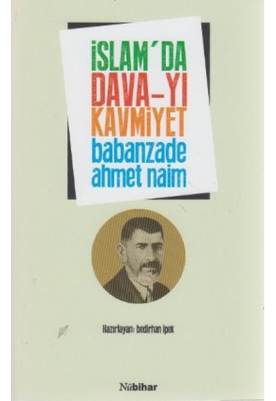 İslam'da Dava-yı Kavmiyet
