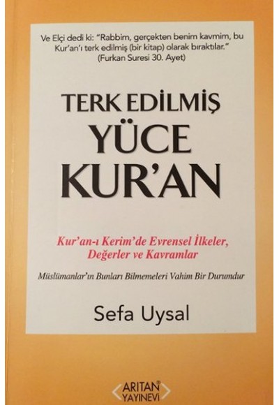 Terk Edilmiş Yüce Kur'an