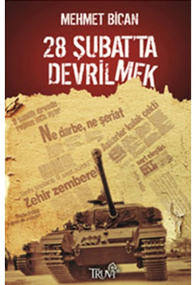 28 Şubat'ta Devrilmek