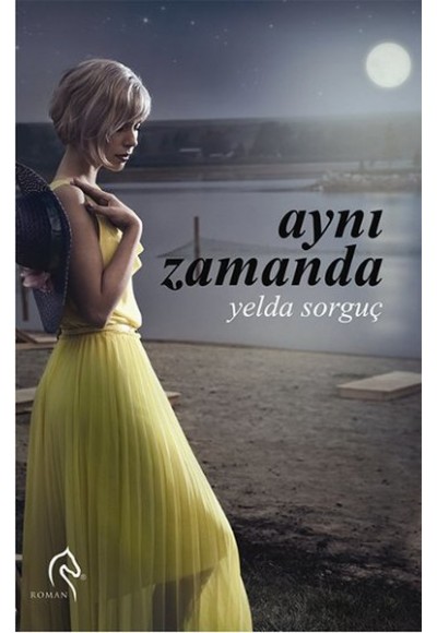 Aynı Zamanda