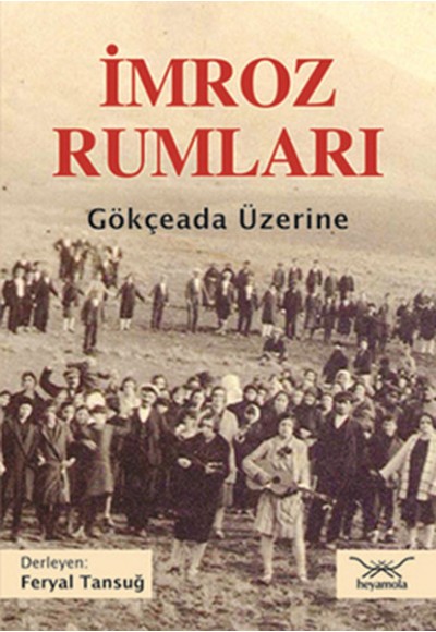 İmroz Rumları  Gökçeada Üzerine